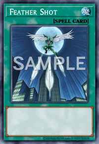 Feather Shot, Yu-Gi-Oh! card, SPELL