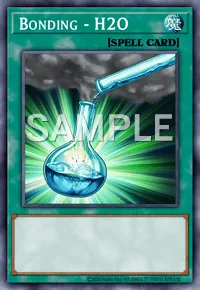 Bonding - H2O, Yu-Gi-Oh! card, SPELL