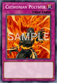 Chthonian Polymer, Yu-Gi-Oh! card, TRAP
