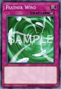 Feather Wind, Yu-Gi-Oh! card, TRAP