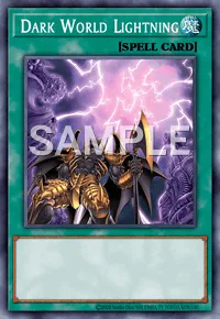 Dark World Lightning, Yu-Gi-Oh! card, SPELL