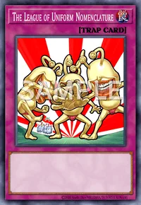 The League of Uniform Nomenclature, Yu-Gi-Oh! card, TRAP