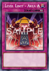 Level Limit - Area A, Yu-Gi-Oh! card, TRAP