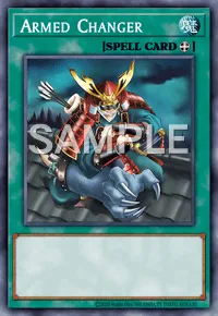 Armed Changer, Yu-Gi-Oh! card, SPELL