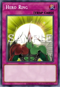 Hero Ring, Yu-Gi-Oh! card, TRAP