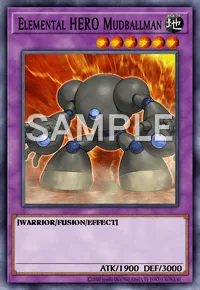 Elemental HERO Mudballman, Yu-Gi-Oh! card, EARTH