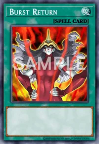 Burst Return, Yu-Gi-Oh! card, SPELL