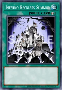 Inferno Reckless Summon, Yu-Gi-Oh! card, SPELL