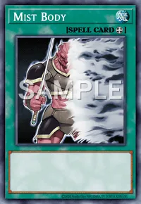 Mist Body, Yu-Gi-Oh! card, SPELL