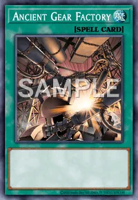 Ancient Gear Factory, Yu-Gi-Oh! card, SPELL