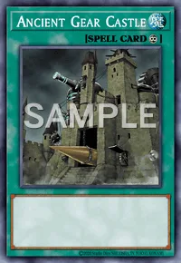 Ancient Gear Castle, Yu-Gi-Oh! card, SPELL