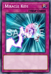 Miracle Kids, Yu-Gi-Oh! card, TRAP