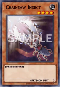 Chainsaw Insect, Yu-Gi-Oh! card, EARTH