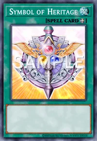 Symbol of Heritage, Yu-Gi-Oh! card, SPELL