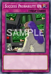 Success Probability 0%, Yu-Gi-Oh! card, TRAP