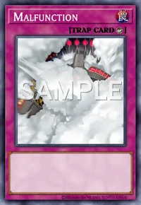 Malfunction, Yu-Gi-Oh! card, TRAP