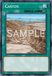 Canyon, Yu-Gi-Oh! card, SPELL