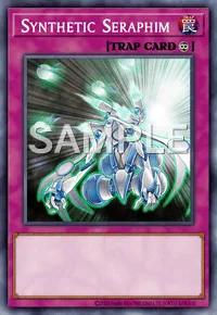Synthetic Seraphim, Yu-Gi-Oh! card, TRAP