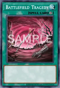 Battlefield Tragedy, Yu-Gi-Oh! card, SPELL
