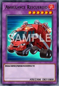 Ambulance Rescueroid, Yu-Gi-Oh! card, FIRE