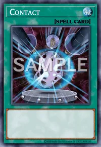 Contact, Yu-Gi-Oh! card, SPELL