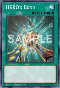 HERO's Bond, Yu-Gi-Oh! card, SPELL