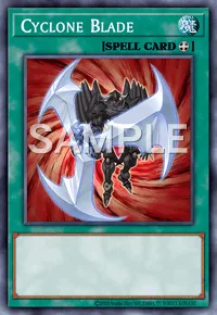 Cyclone Blade, Yu-Gi-Oh! card, SPELL