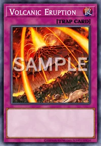 Volcanic Eruption, Yu-Gi-Oh! card, TRAP