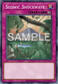 Seismic Shockwave, Yu-Gi-Oh! card, TRAP