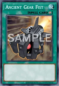 Ancient Gear Fist, Yu-Gi-Oh! card, SPELL