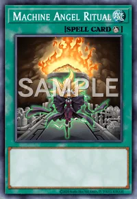 Machine Angel Ritual, Yu-Gi-Oh! card, SPELL