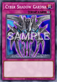 Cyber Shadow Gardna, Yu-Gi-Oh! card, TRAP