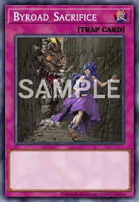 Byroad Sacrifice, Yu-Gi-Oh! card, TRAP
