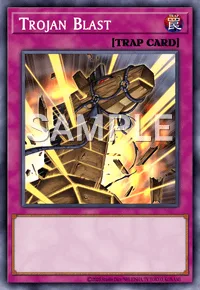 Trojan Blast, Yu-Gi-Oh! card, TRAP