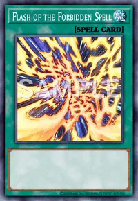 Flash of the Forbidden Spell, Yu-Gi-Oh! card, SPELL