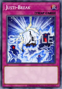 Justi-Break, Yu-Gi-Oh! card, TRAP