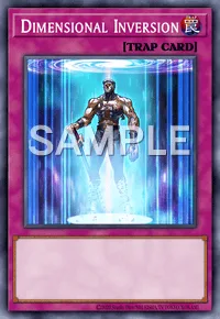 Dimensional Inversion, Yu-Gi-Oh! card, TRAP