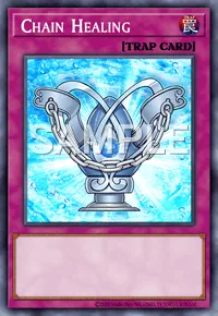 Chain Healing, Yu-Gi-Oh! card, TRAP