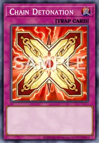 Chain Detonation, Yu-Gi-Oh! card, TRAP