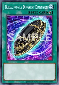 Burial from a Different Dimension, Yu-Gi-Oh! card, SPELL