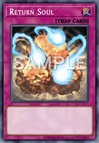 Return Soul, Yu-Gi-Oh! card, TRAP