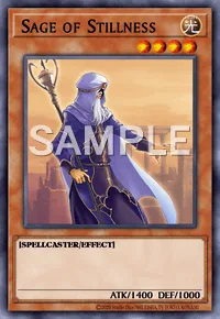 Sage of Stillness, Yu-Gi-Oh! card, LIGHT