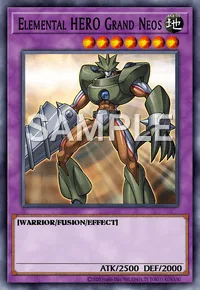 Elemental HERO Grand Neos, Yu-Gi-Oh! card, EARTH
