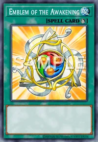 Emblem of the Awakening, Yu-Gi-Oh! card, SPELL
