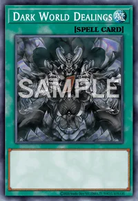 Dark World Dealings, Yu-Gi-Oh! card, SPELL
