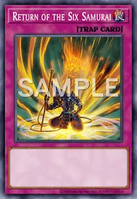 Return of the Six Samurai, Yu-Gi-Oh! card, TRAP