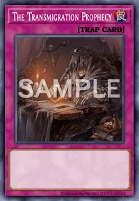 The Transmigration Prophecy, Yu-Gi-Oh! card, TRAP