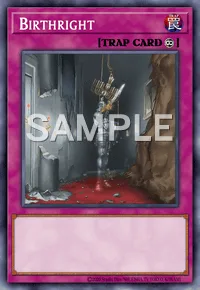 Birthright, Yu-Gi-Oh! card, TRAP