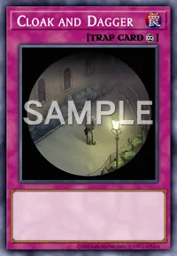 Cloak and Dagger, Yu-Gi-Oh! card, TRAP