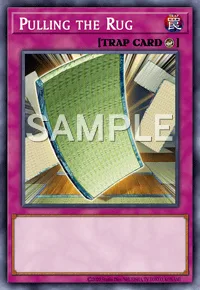 Pulling the Rug, Yu-Gi-Oh! card, TRAP